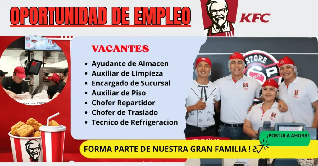 Vacantes en KFC: Oportunidades de Empleo
